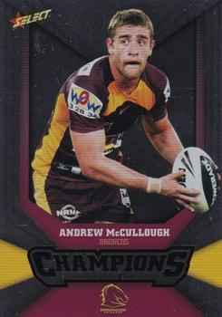 2011 NRL Champions - Silver Parallel #SP6 Andrew McCullough Front